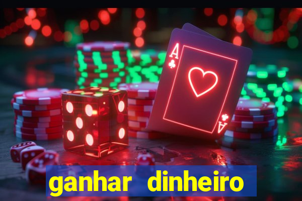 ganhar dinheiro jogando dama